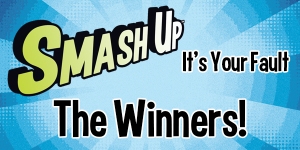 Smash-Up-Winners